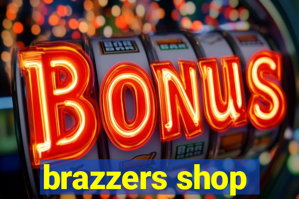 brazzers shop